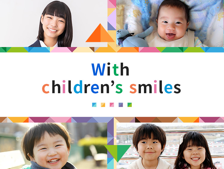 With children’s smiles